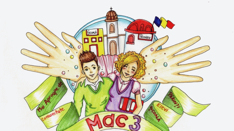 PROIECTUL MAC3 – MAI APROAPE DE COMUNITATE(SCOALA, ELEVI, PARINTI)